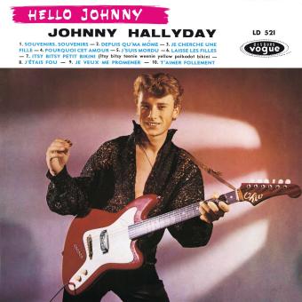 Le 1er et un des meilleurs albums de Johnny Hallyday - Hello Johnny