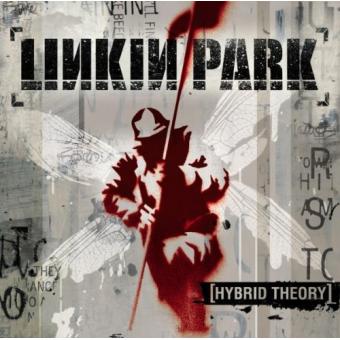 Hybrid Theory est LE Meilleur album de Linkin Park, tout simplement