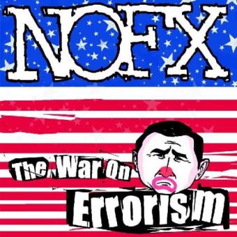 On a adoré The War On Errorism, un des tout meilleurs albums de NOFX