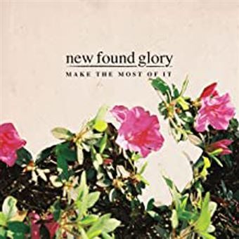 Nouvel album de New Found Glory en 2023 – Make the Most of It