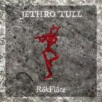 Découvrez notre avis sur le nouvel album de Jethro Tull en 2023 RokFlote