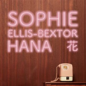 Nouvel Album De Sophie Ellis Bextor En Hana Notre Avis